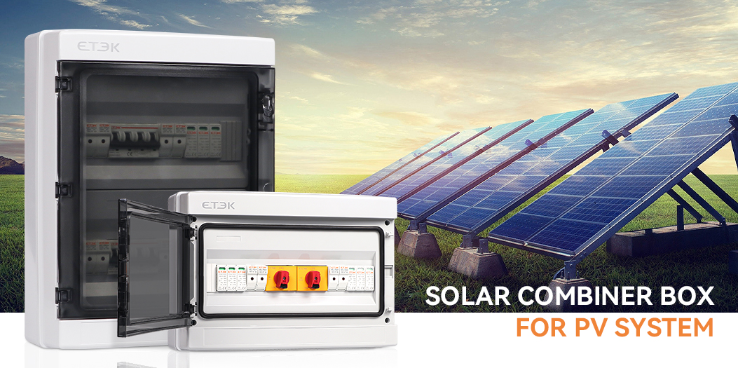 What is combiner box in PV Solar System?